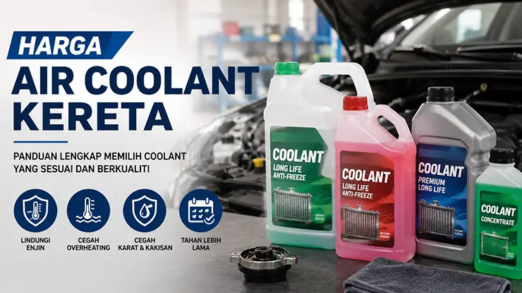 Harga Air Coolant Kereta