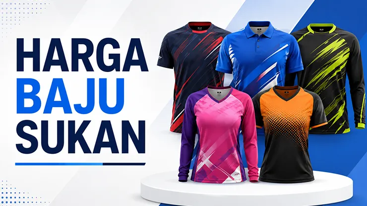 Harga Baju Sukan