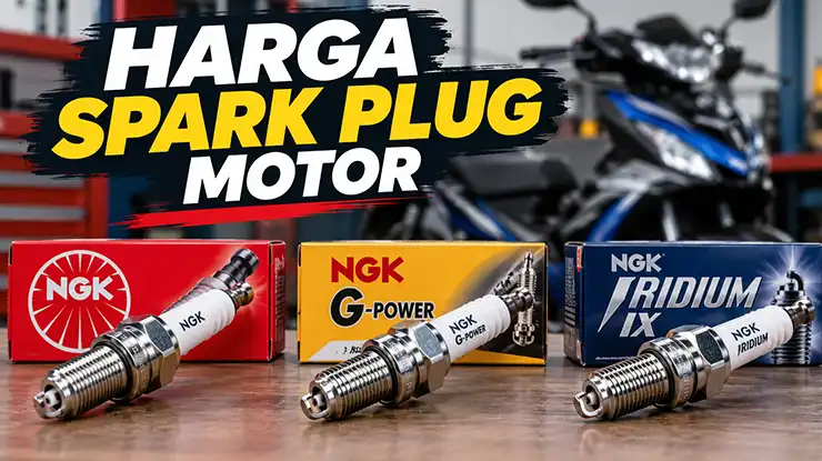Harga Spark Plug Motor