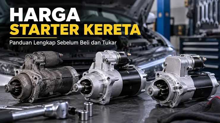 Harga Starter Kereta